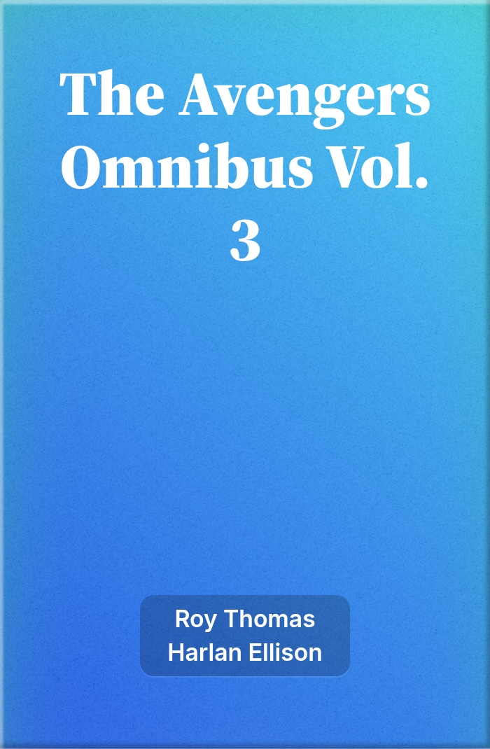 The Avengers Omnibus Vol. 3