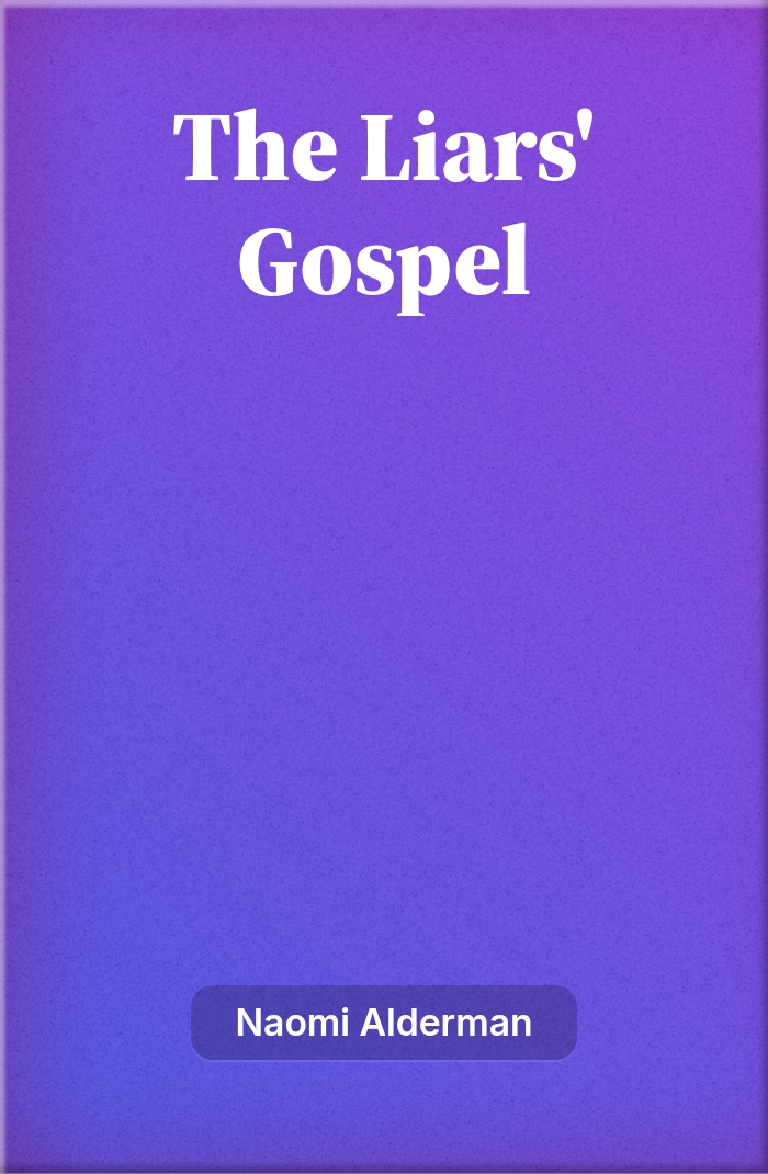 Liars' Gospel
