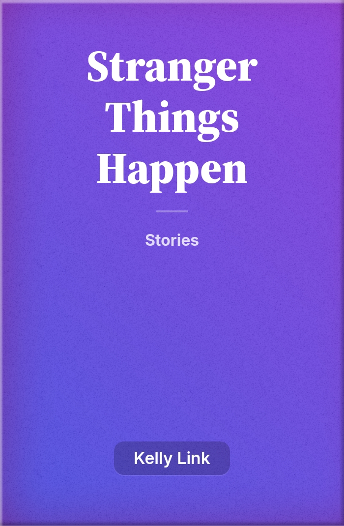 Stranger Things Happen