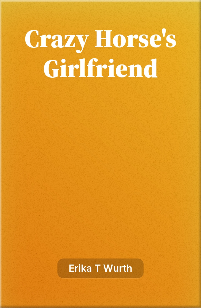 Crazy Horse's Girlfriend