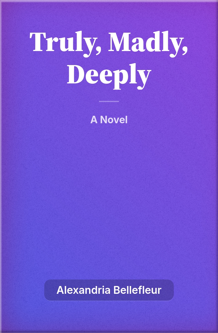 Truly, Madly, Deeply