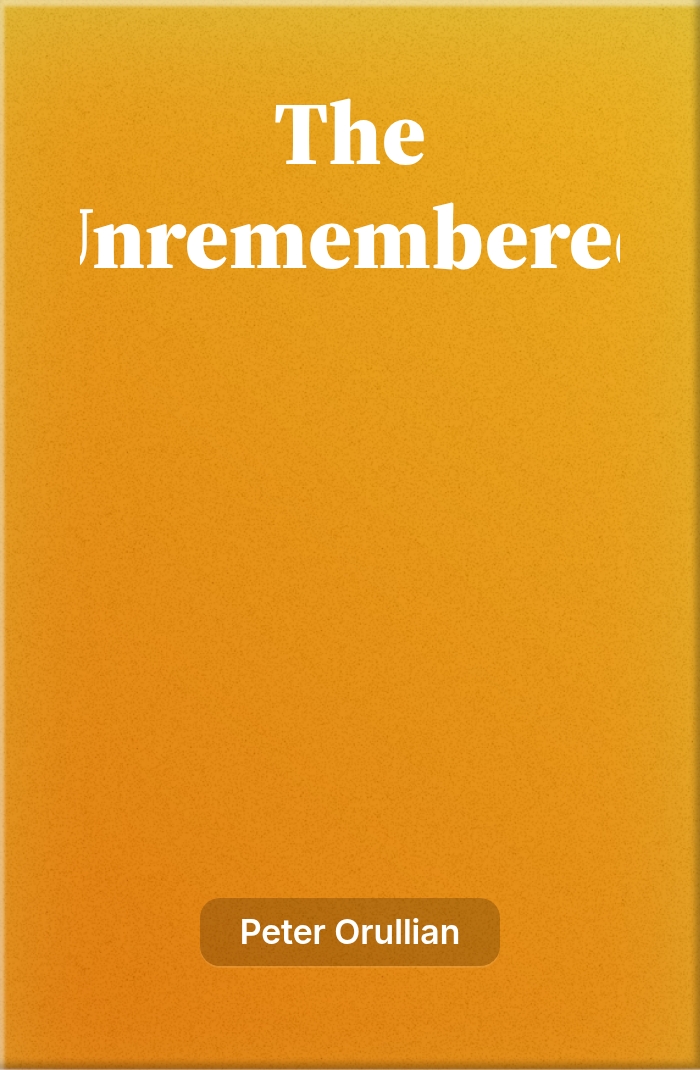 Unremembered