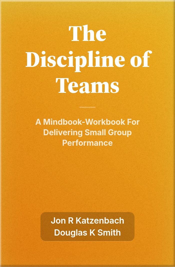 The Discipline of Teams